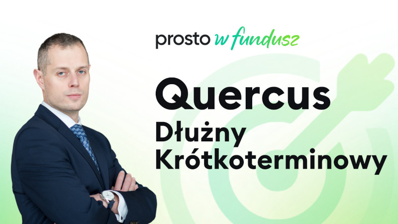 QUERCUS Dłużny Krótkoterminowy - Mariusz Zaród